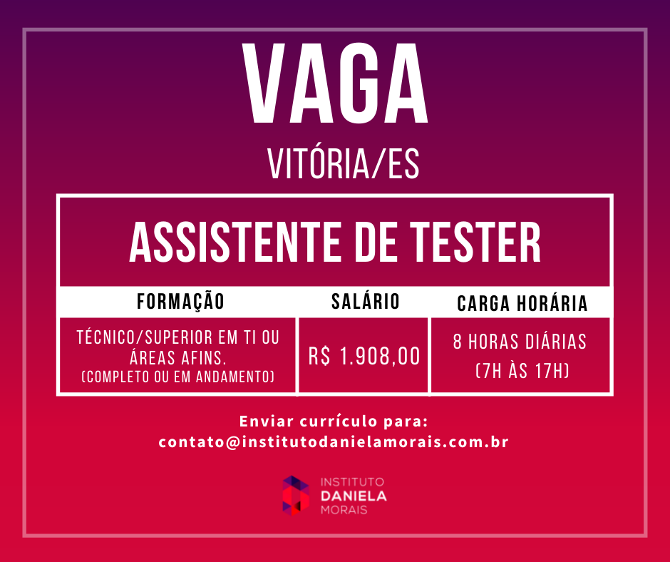 ASSISTENTE DE TESTER – VITÓRIA/ES